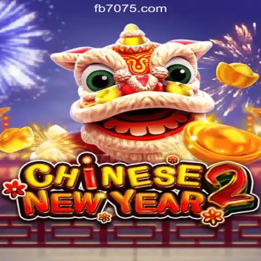 Discover the Excitement of CHINESENEWYEAR2 on the 7075.com Platform - Oficial Slots Brasil