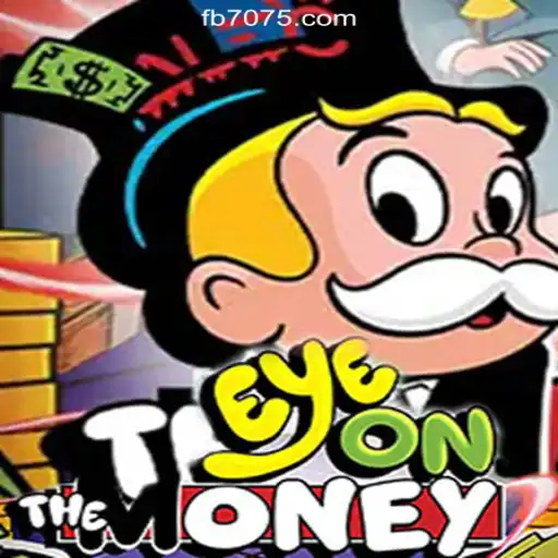 EyeOnTheMoney: A Thrilling Journey Through 7075.com Platform-Oficial Slots Brasil