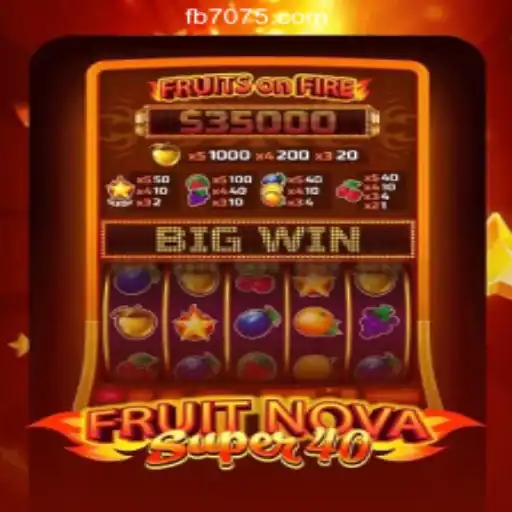 Exploring the World of FruitNovaSuper40 on 7075.com Platform-Oficial Slots Brasil
