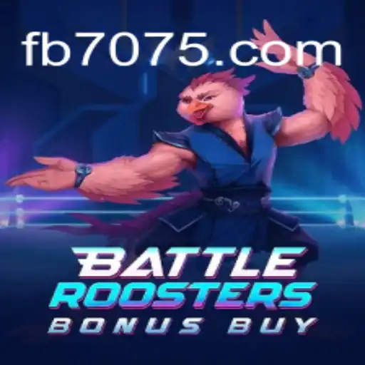 BattleRoostersBonusBuy: An Exciting Entry in the 7075.com Platform-Oficial Slots Brasil