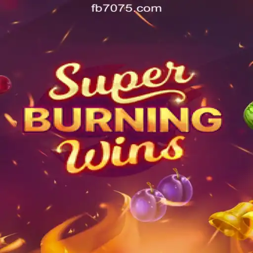 Unveiling the Thrills of SuperBurningWins on 7075.com Platform-Oficial Slots Brasil